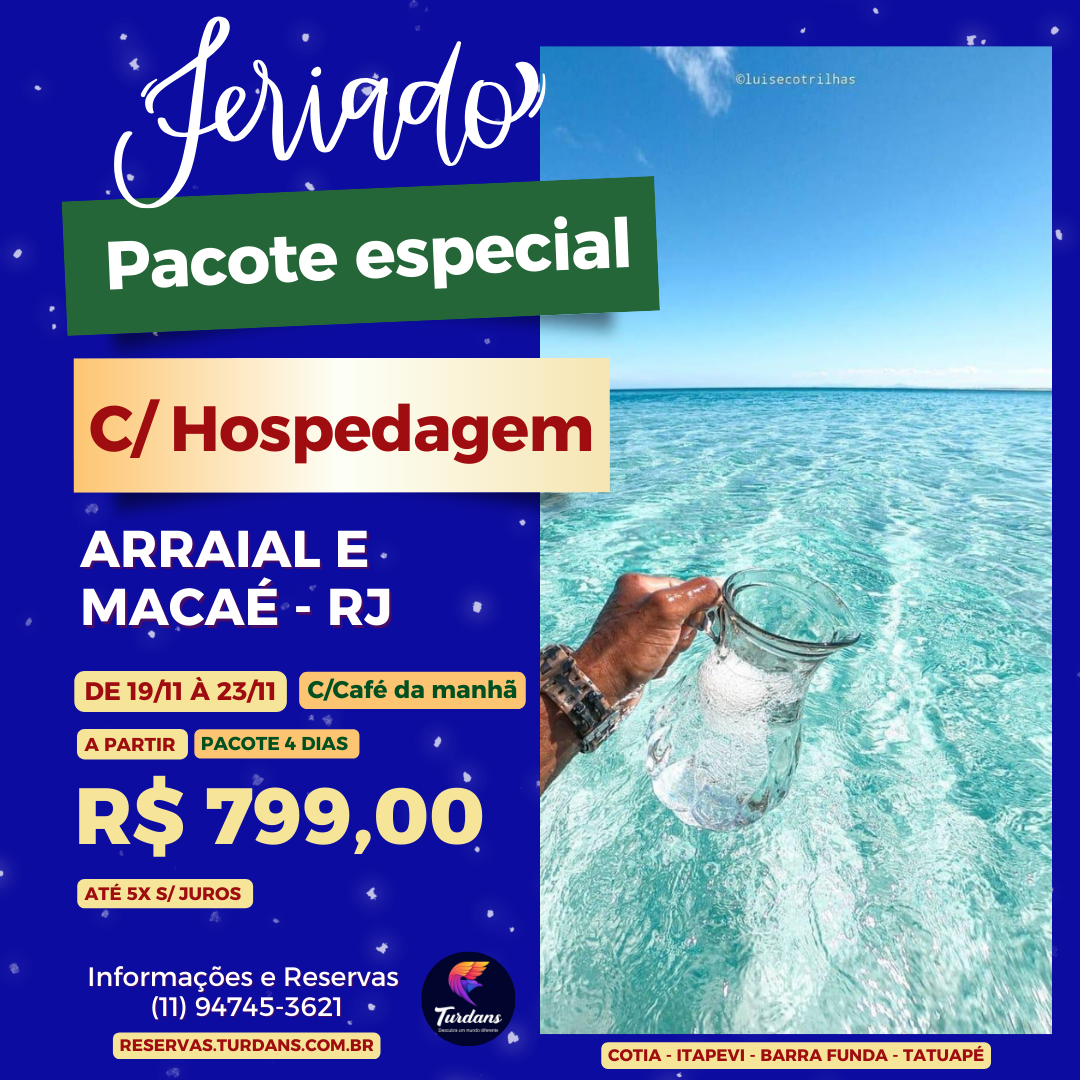 ARRAIAL E MACAÉ - De 19 à 23/11